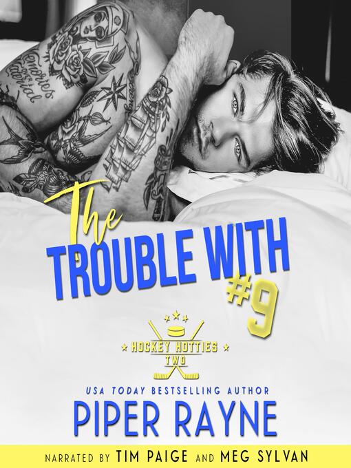 Title details for The Trouble With #9 by Piper Rayne - Available